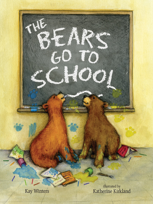 Kay Winters 的 The Bears Go to School 內容詳情 - 可供借閱